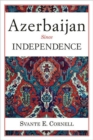 Azerbaijan Since Independence - Book