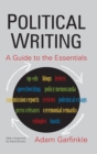 Political Writing: A Guide to the Essentials : A Guide to the Essentials - Book