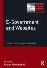 E-Government and Websites : A Public Solutions Handbook - Book
