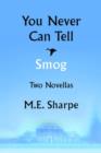 You Never Can Tell and Smog : Two Novellas - Book