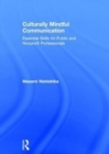 Culturally Mindful Communication : Essential Skills for Public and Nonprofit Professionals - Book