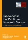 Innovation in the Public and Nonprofit Sectors : A Public Solutions Handbook - Book