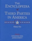 Encyclopedia of Third Parties in America - Book