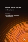 Global Social Issues: An Encyclopedia : An Encyclopedia - Book