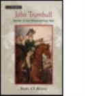 John Trumbull : Painter of the Revolutionary War - Book