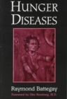 Hunger Diseases (Master Work Series) - Book
