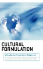 Cultural Formulation : A Reader for Psychiatric Diagnosis - Book