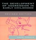 The Development of Aggression in Early Childhood - Book
