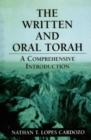 The Written and Oral Torah : A Comprehensive Introduction - Book