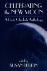 Celebrating the New Moon : A Rosh Chodesh Anthology - Book