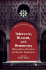 Tolerance, Dissent, and Democracy : Philosophical, Historical, and Halakhic Perspectives - Book
