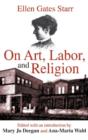 On Art, Labor, and Religion - Book