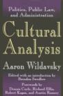 Cultural Analysis : Volume 1, Politics, Public Law, and Administration - Book
