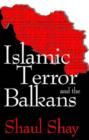 Islamic Terror and the Balkans - Book