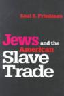 Jews and the American Slave Trade - Book