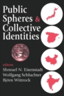 Public Spheres and Collective Identities - Book
