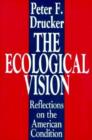 The Ecological Vision : Reflections on the American Condition - Book