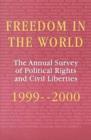 Freedom in the World: 1999-2000 : The Annual Survey of Political Rights and Civil Liberties - Book
