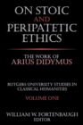 On Stoic and Peripatetic Ethics : The Work of Arius Didymus - Book