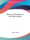 Mystery and Prophecy of the Great Pyramid - Book