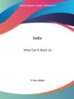 India : What Can it Teach Us (1883) - Book