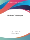 Maxims of Washington (1854) - Book