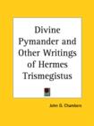 Divine Pymander and Other Writings of Hermes Trismegistus (1882) - Book