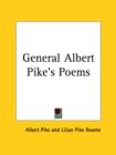 General Albert Pike's Poems (1900) - Book