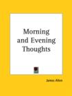 Morning and Evening Thoughts (1909) - Book