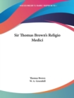 Sir Thomas Browne's Religio Medici (1881) - Book