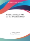 Gospel according to Peter and the Revelation of Peter (1892) - Book