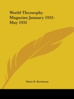 World Theosophy Magazine (January 1932-May 1932) - Book