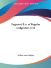Engraved List of Regular Lodges for 1734 (1889) - Book