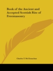 Book of the Ancient and Accepted Scottish Rite of Freemasonry (1884) - Book