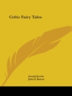 Celtic Fairy Tales (1892) - Book