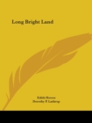 Long Bright Land (1929) - Book