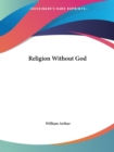 Religion without God (1888) - Book