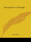 Driving Power of Thought (1920) - Book