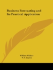 Business Forecasting and Its Practical Application (1927) - Book