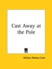 Cast away at the Pole (1904) - Book