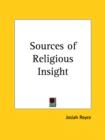 Sources of Religious Insight (1912) - Book