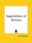 Superstition of Divorce (1920) - Book