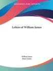Letters of William James Vols. 1 and 2 (1920) - Book