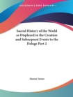Sacred History of the World as Displayed in the Creation and Subsequent Events to the Deluge Vol. 2 (1834) - Book