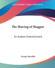 The Shaving of Shagpat : An Arabian Entertainment - Book