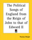 The Political Songs of England from the Reign of John to That of Edward II - Book
