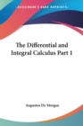The Differential and Integral Calculus Part 1 - Book