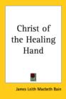 Christ of the Healing Hand - Book
