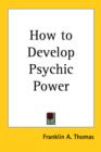 How to Develop Psychic Power - Book
