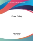Cease Firing - Book